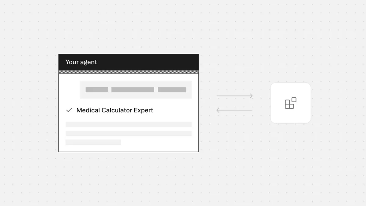 Medical Calculator connected to your agent